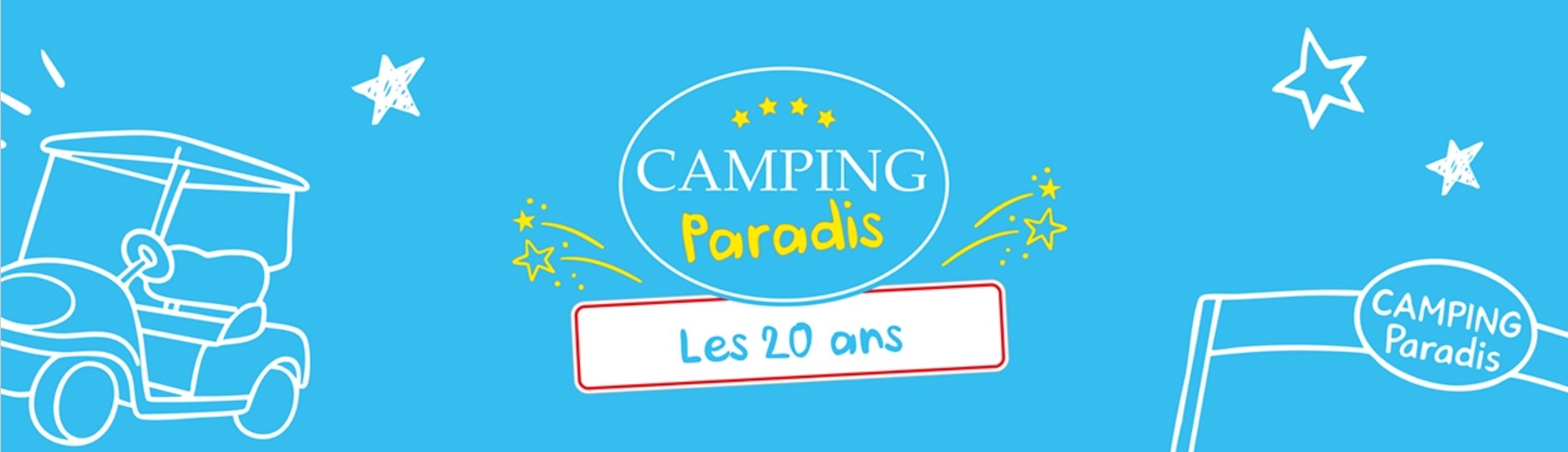 Camping Paradis fête ses 20 ans - Maeva