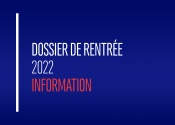 Dossier de rentrée 2022 Information